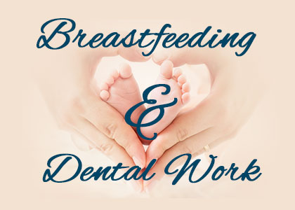 Highlands Ranch dentist, Dr. Twiss at Twiss Dental explains why dental work is not only safe but also important for breastfeeding mothers.