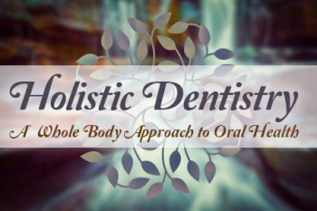 Highlands Ranch dentist, Dr. Tyler Twiss at Twiss Dental explains holistic dentistry as a whole-body approach to oral health.